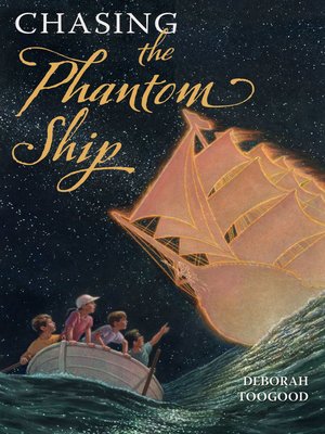 cover image of Chasing the Phantom Ship